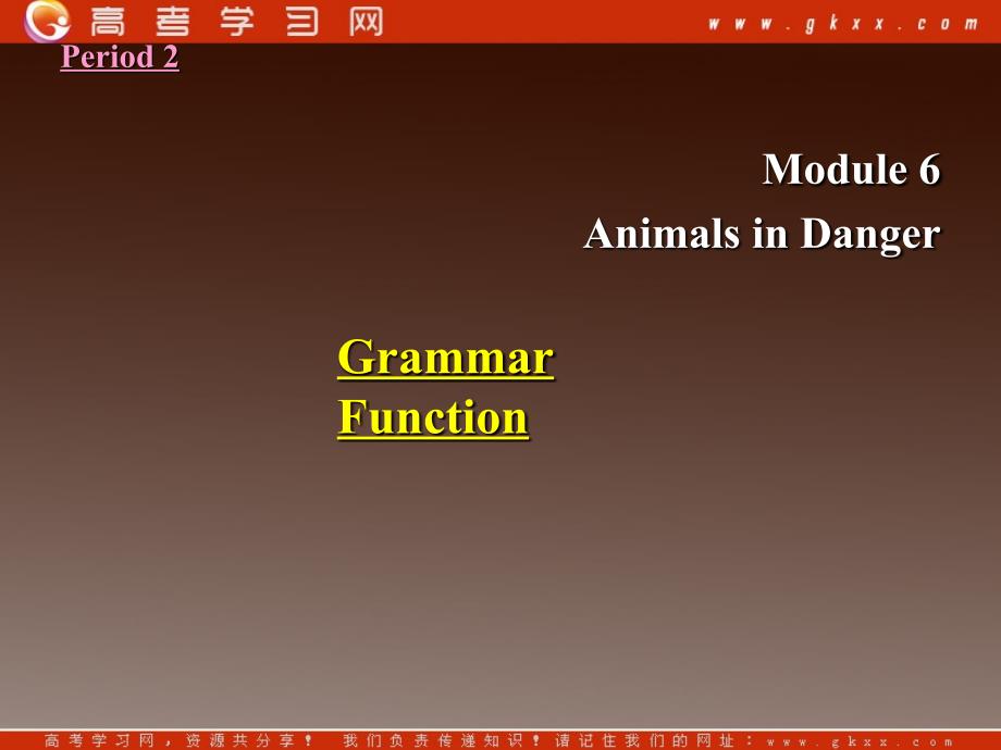 Module 6《Animals in Danger》-grammar课件1（14张PPT）(外研版必修5）_第1页