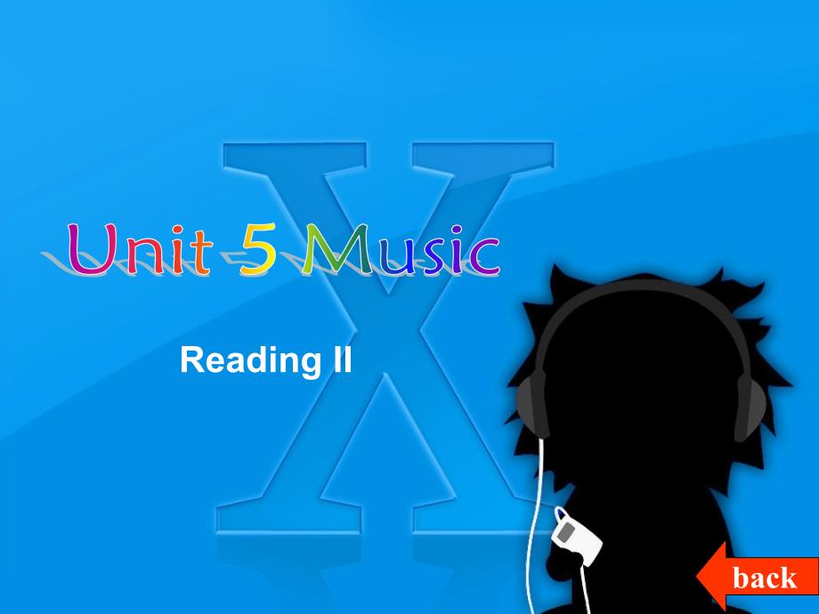 高中英语：Unit 5《Music》课件-Reading II 新人教版必修2_第2页