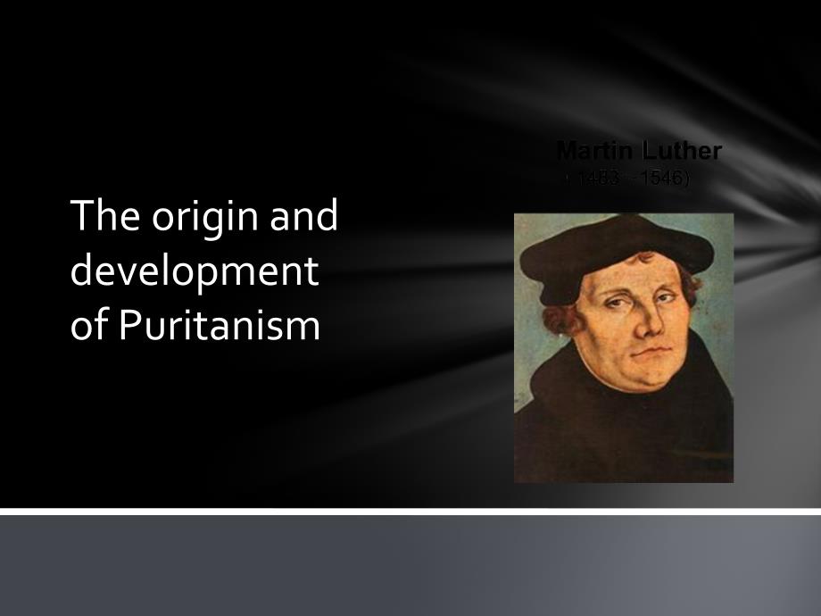 Puritanism清教徒介绍.ppt_第4页