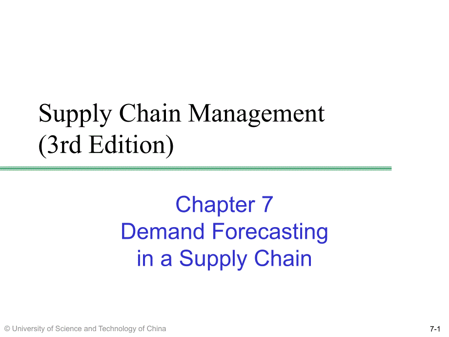 供应链管理英文课件：Ch07 Demand Forecasting in a Supply Chain_第1页