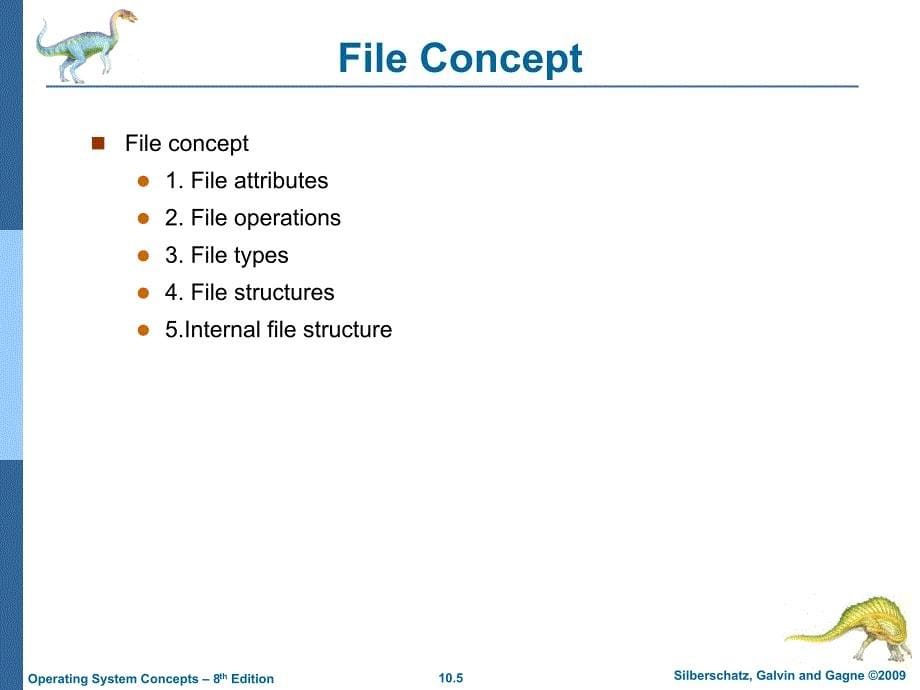 操作系统英文教学课件：Chapter 10 File-System Interface_第5页