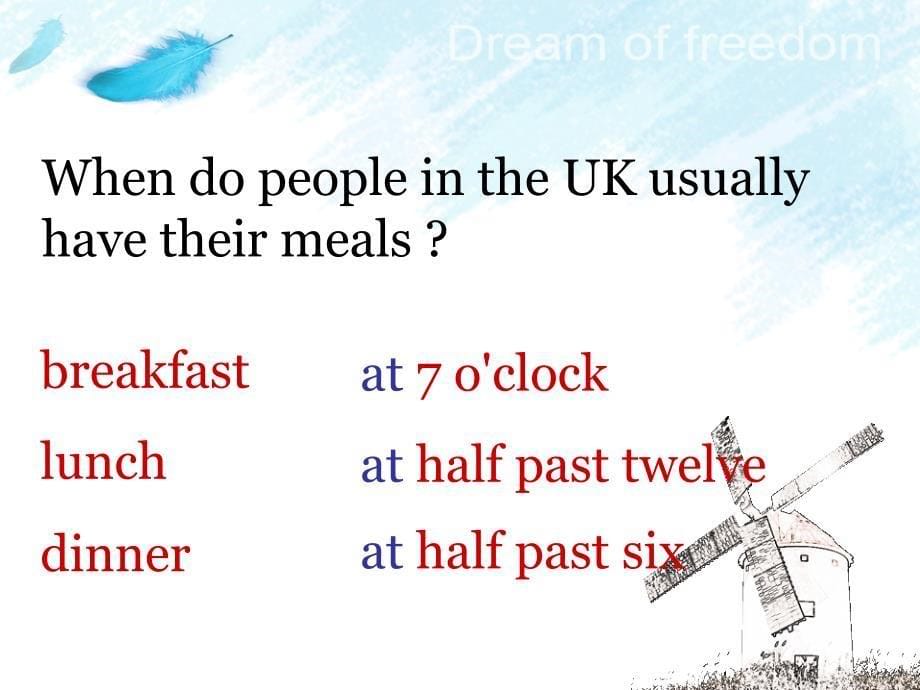 外研版一起五下Module 2 Unit 2Lunch is usually at half past twelve课件3_第5页