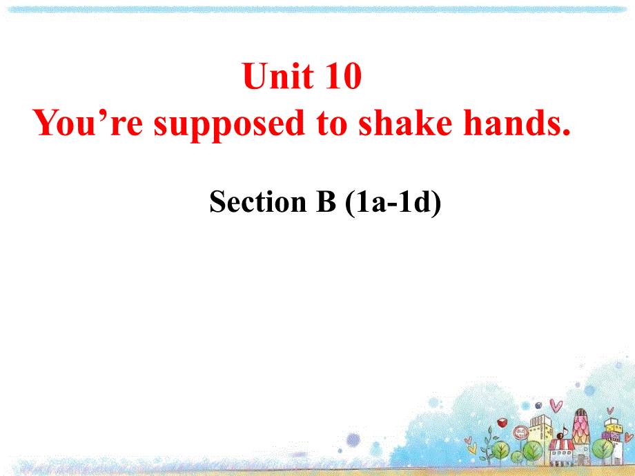 Unit 10第四课时B 1a1d_第1页