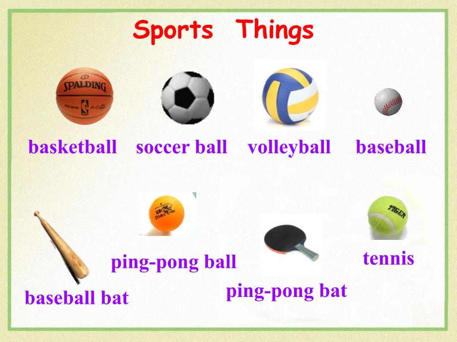 《Unit 5 Do you have a soccerball Section A Grammar focus 3a-3c》PPT课件2-七年级上册新目标英语【人教版】_第4页