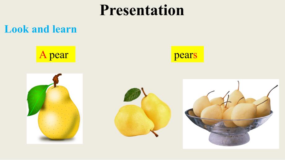 Unit 6 Fruit Lesson 2课件 人教新起点版英语一年级上册_第4页