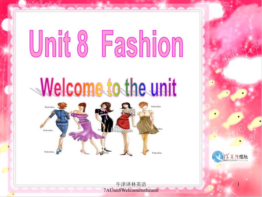 牛津译林英语7AUnit8Welcometotheunit课件_第1页