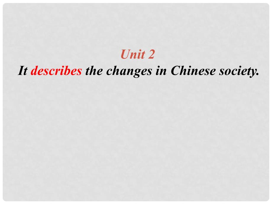 四川省华蓥市明月镇小学八年级英语上册 Module 5 Unit 2 It describes the changes in Chinese society课件 （新版）外研版_第1页