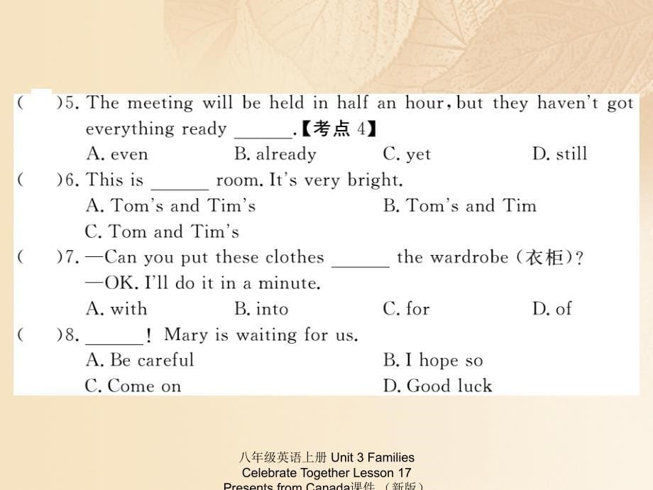 最新八年级英语上册Unit3FamiliesCelebrateTogetherLesson17PresentsfromCanada课件_第5页