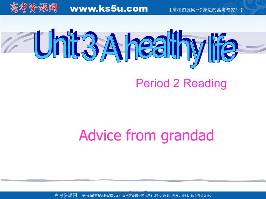 英语unit3Ahealthylife课件reading新人教版选修6_第1页