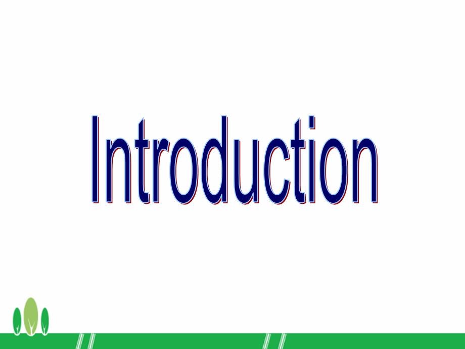 Module1Introduction,readingandvocabulary（44张PPT）_第2页