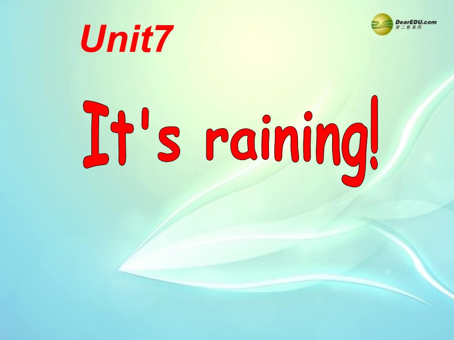 2 unit 7 It&#39;s raining课件_第2页