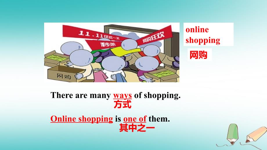 七年级英语下册 Module 5 Shopping Unit 2 You can buy everything on the Internet （新版）外研版_第3页