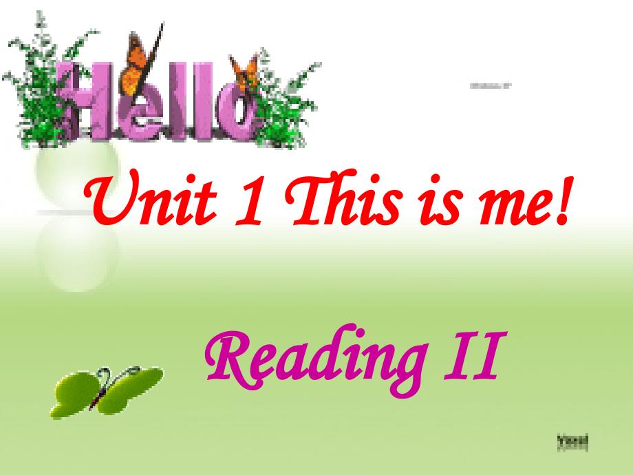 7AUnit1ReadingII_第1页