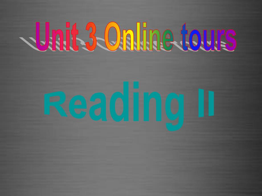 江苏省盐城市盐都县郭猛中学八年级英语下册《Unit 3 Online tours Reading II》课件_第1页