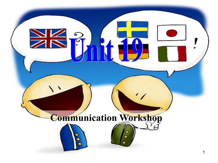 北师大-UUnit-19Communication-WorkshopPPT优秀课件_第1页