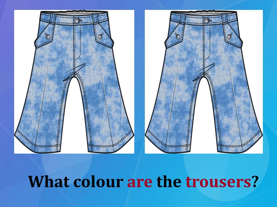 2023春四年级英语下册 Lesson 2《What colour are the trousers》课件5 科普版_第2页