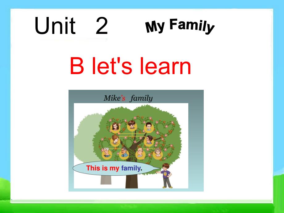 新版pep三年级英语下册Unit2_my_family_let’s_learnB课件ppt_第1页