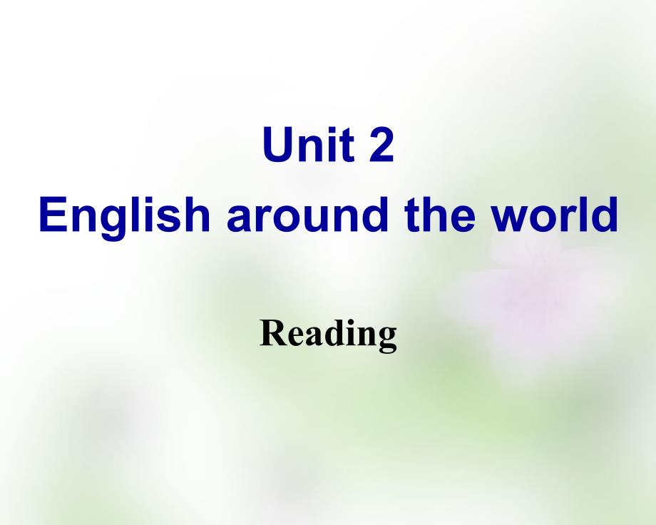 人教版高中英语必修一Unit2Reading课件_第1页