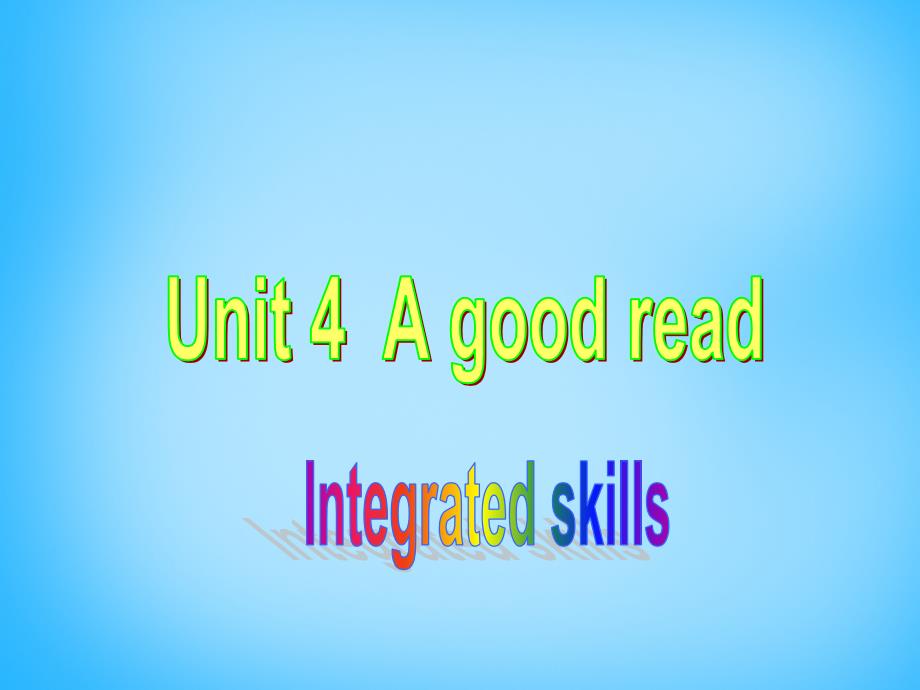 八年级英语下册 Unit 4 A good read P4 Integrated skills课件_第1页