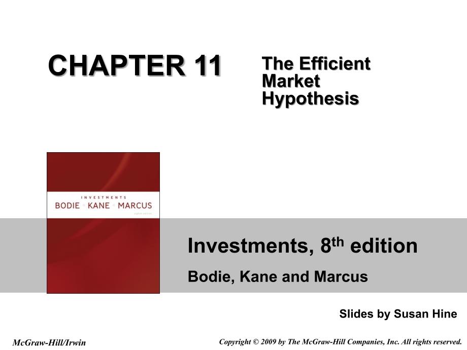 投资学英文课件：Chap011 The Efficient Market Hypothesis_第1页