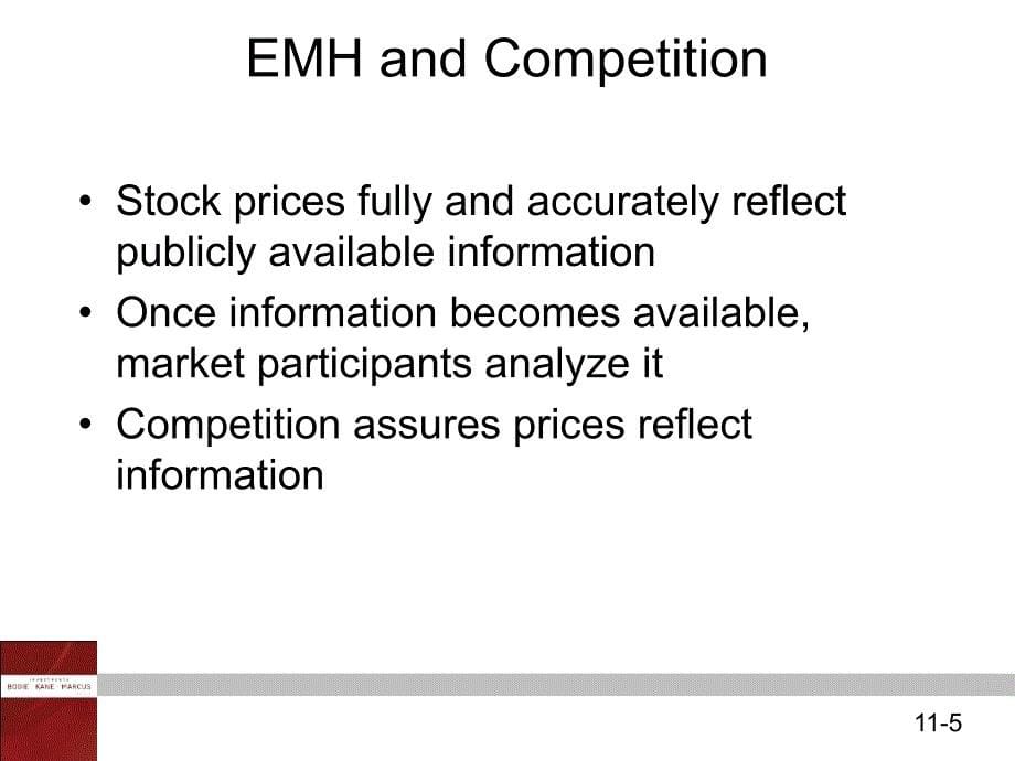 投资学英文课件：Chap011 The Efficient Market Hypothesis_第5页