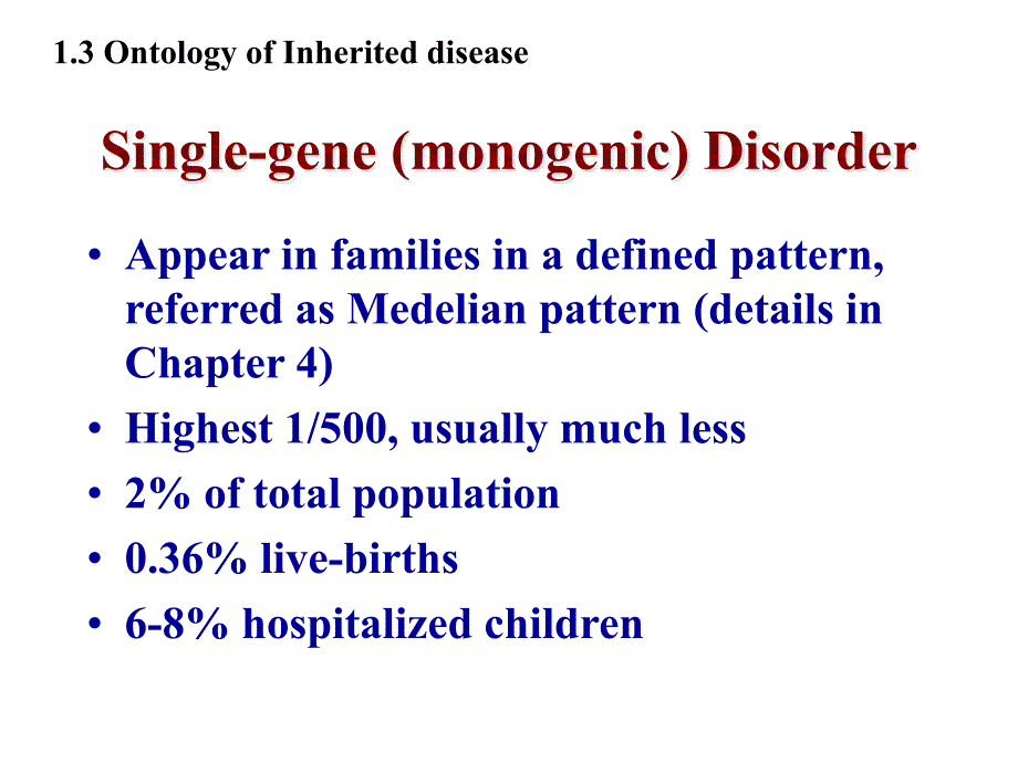 遗传学英文课件：Ontology of inherited disease_第4页