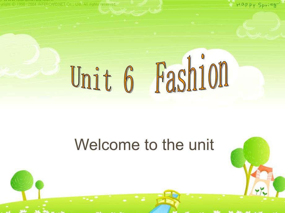 Unit 6 Welcome to the unit_第1页