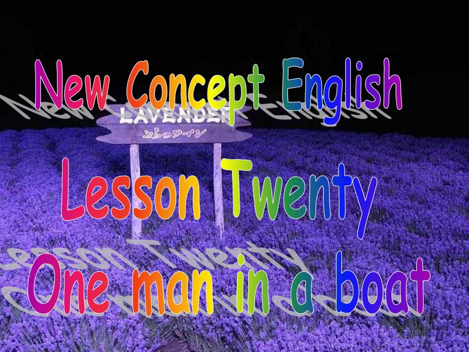 新概念英语NewConceptEnglishLesson20_第1页