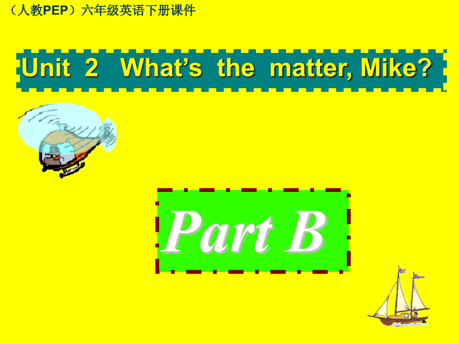 小学英语PEP人教版六年级下册Unit2 What39;s the matte Mikeppt课件2_第1页