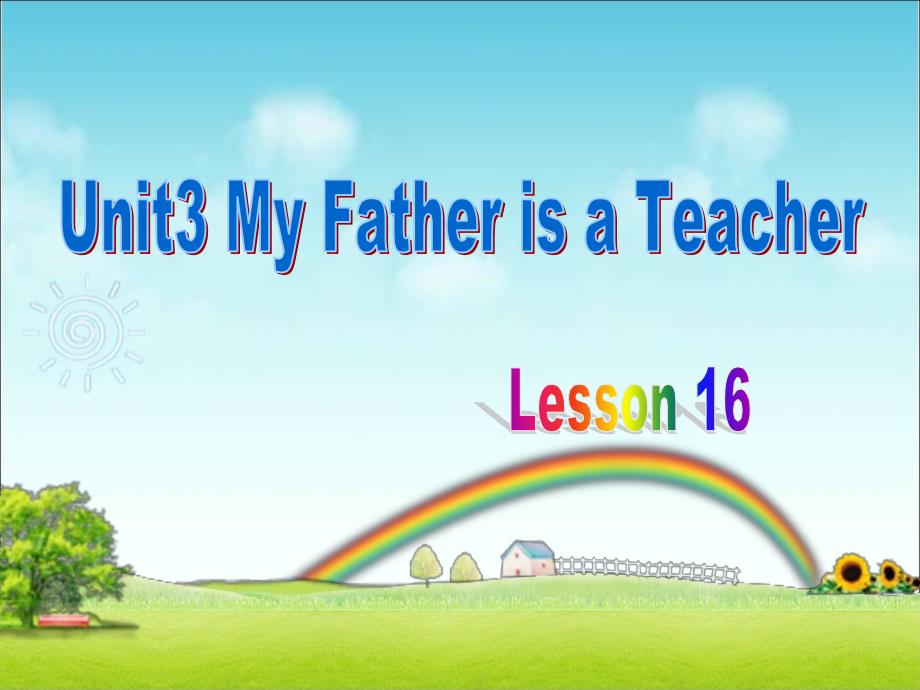 人教(新版)五上Unit 3 Myfather is a teacherppt课件_第1页