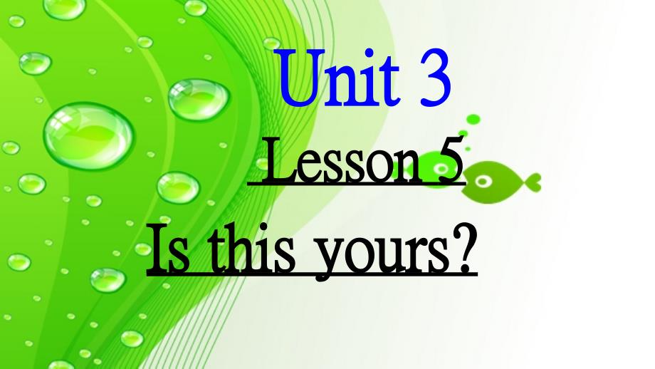 新概念英语青少版2A_Unit3#学习资料_第1页