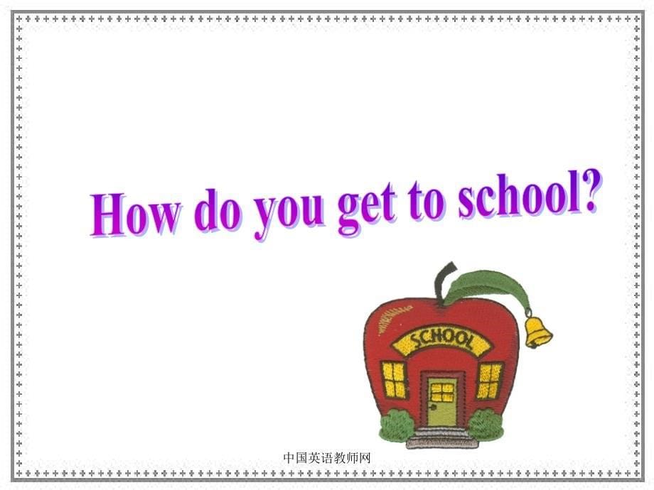 初二Uint4Howdoyougettoschool_第5页