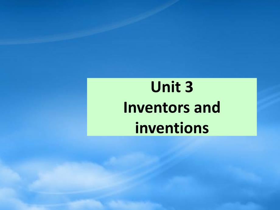 广东地区高二英语Inventorsandinventions新课标人教_第4页