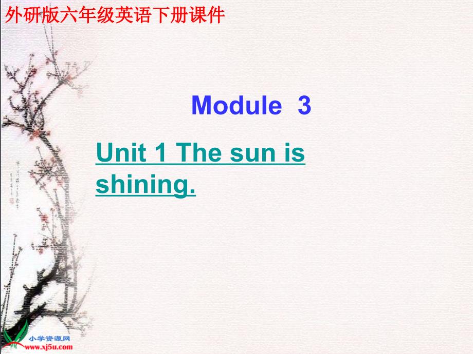 3Unit1Thesunisshining._第1页