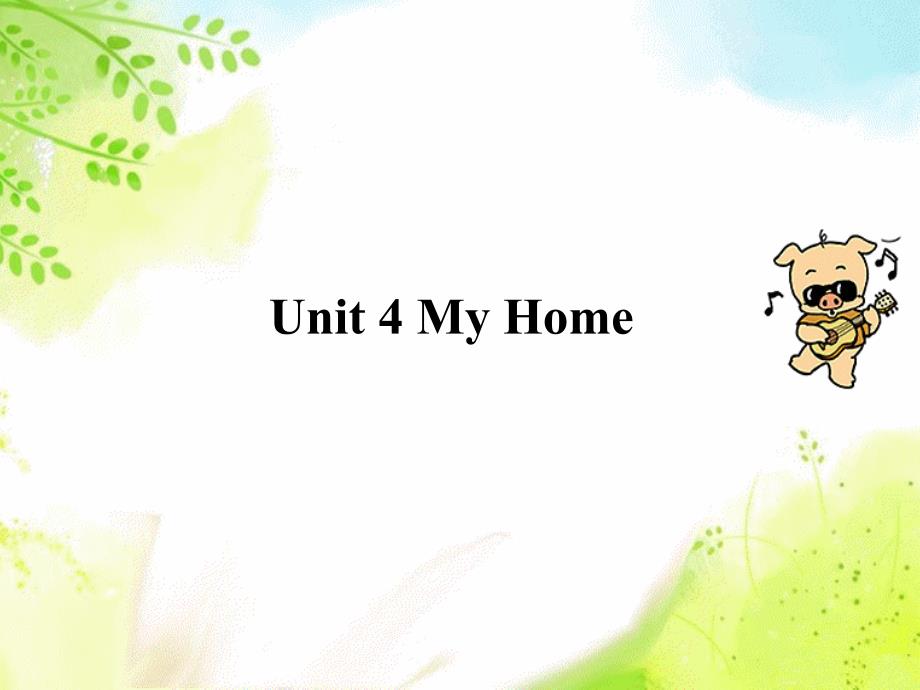 Unit4Myhome-Periodfour教案课件_第1页