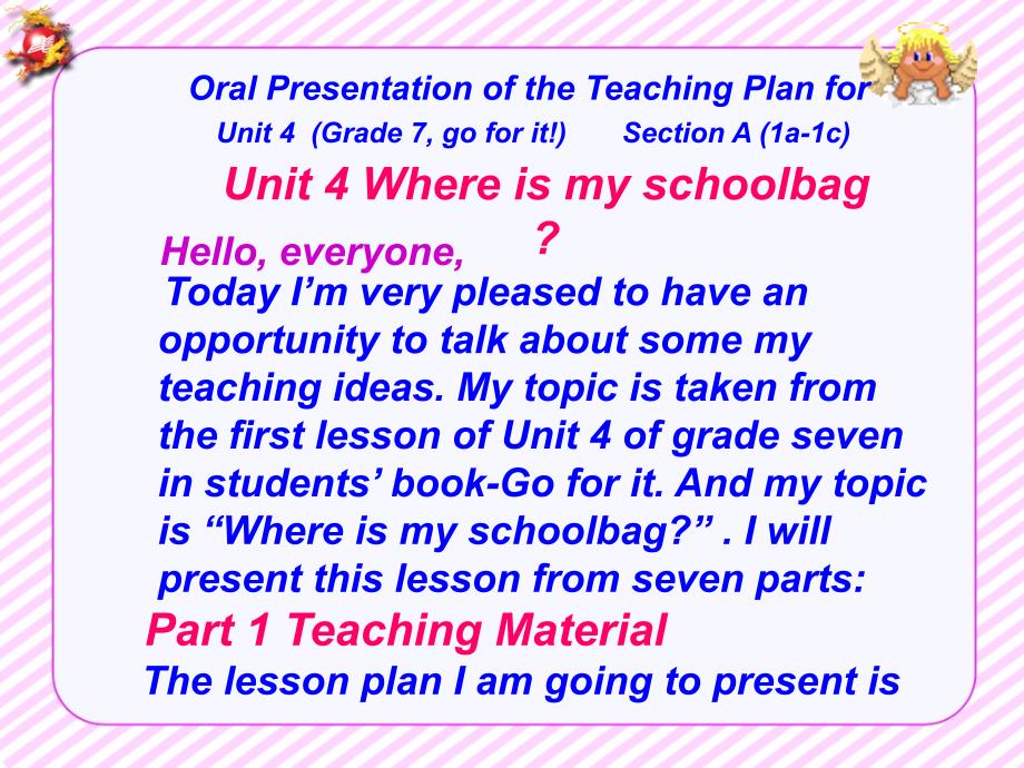 Unit-4-Where-is-my-schoolbag说课课件_第2页