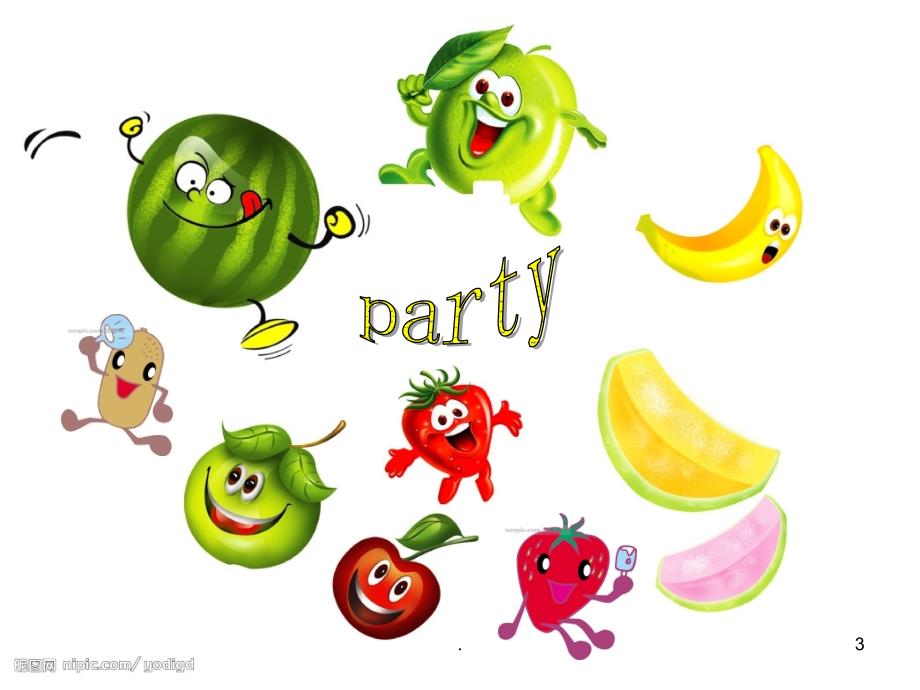 unit7fruitandvegetableparty水果和蔬菜的聚会课堂PPT_第3页