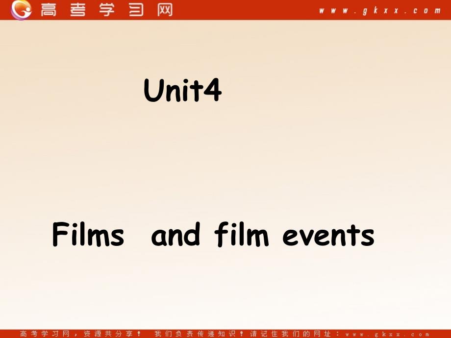 Unit 4《Films and film events》课件1（40张PPT）（译林版选修8）_第1页