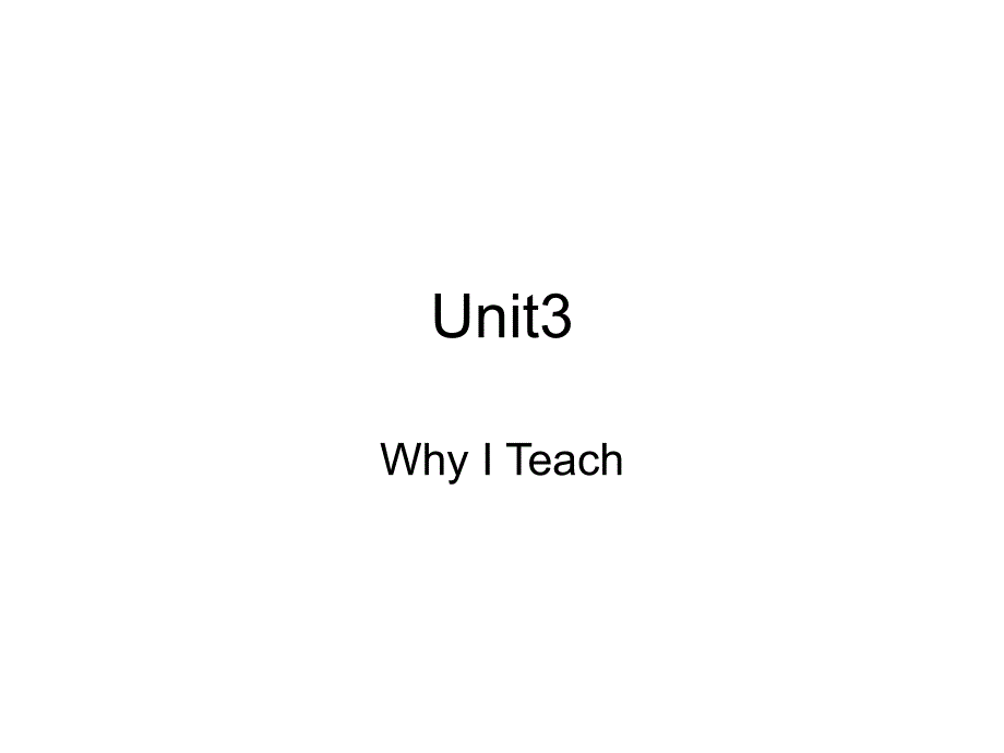 上外版大学英语精读Unit3答案(董亚芬).ppt_第1页