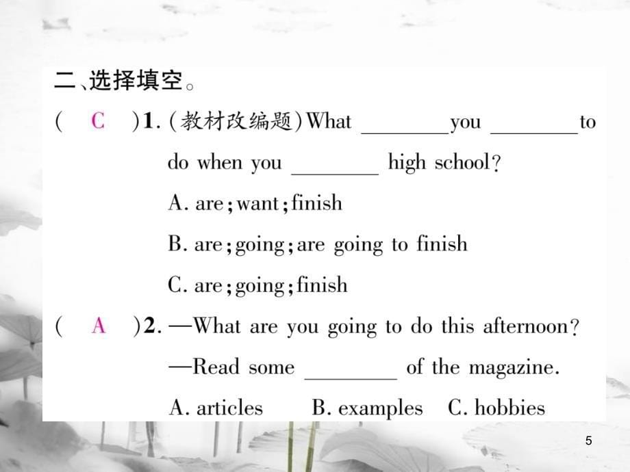 八年级英语上册 Unit 6 I&#39;m going to study computer science（第3课时）Section A（Grammar Focus-3c）同步作业课件 （新版）人教新目标版_第5页