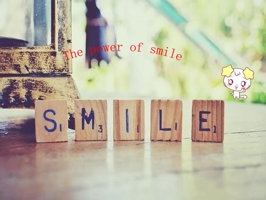 英语演讲(thepowerofsmile).ppt_第1页