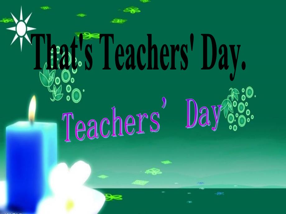 闽教版英语五上Unit 2Teacher’s DayPart Appt课件1_第2页