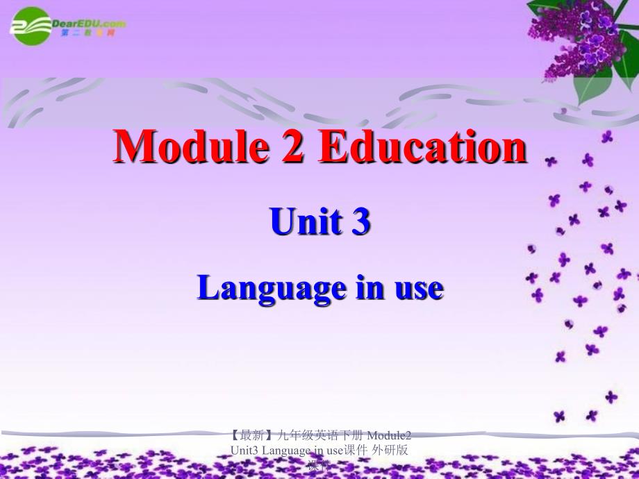 最新九年级英语下册Module2Unit3Languageinuse课件外研版课件_第1页