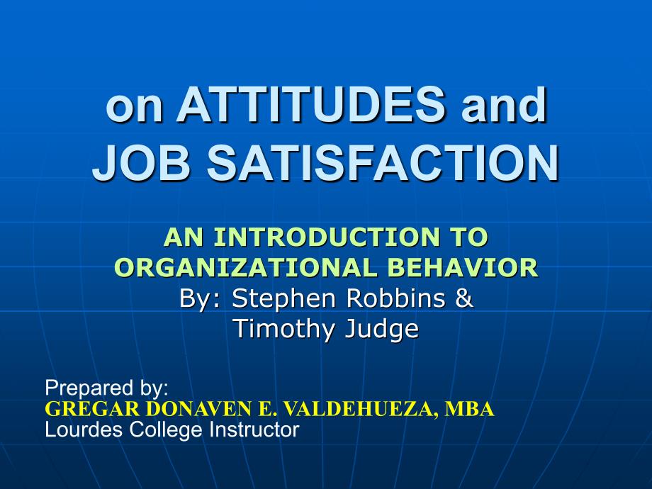 组织行为学研究onATTITUDESandJOBSATISFACTION_第1页