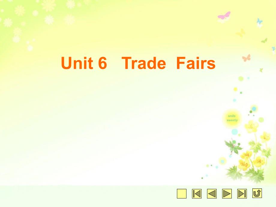 Unit6TradeFairs_第1页