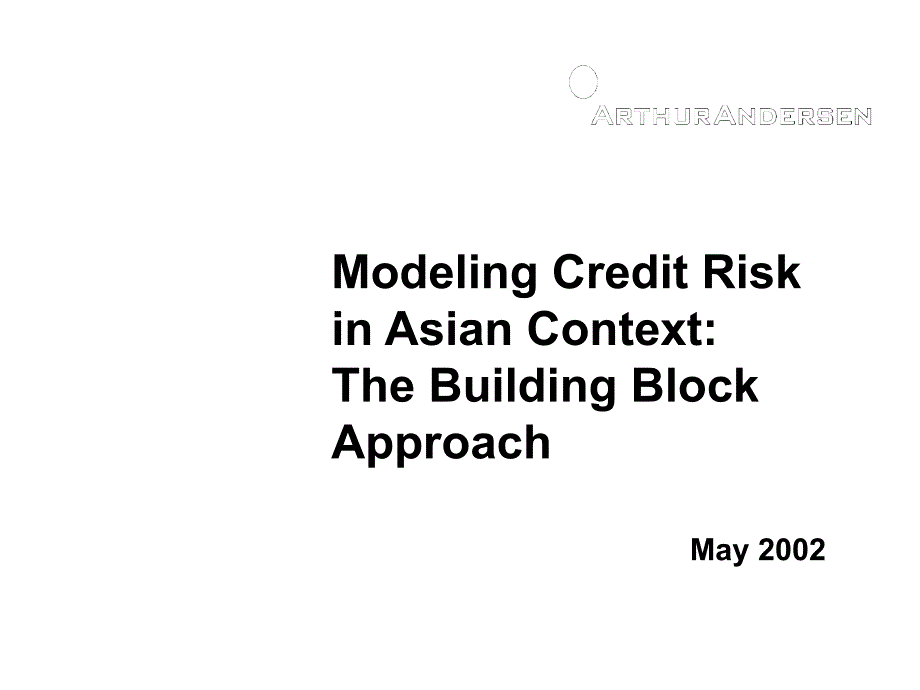 毕博上海银行咨询CreditRiskPresentationMay2002_第1页