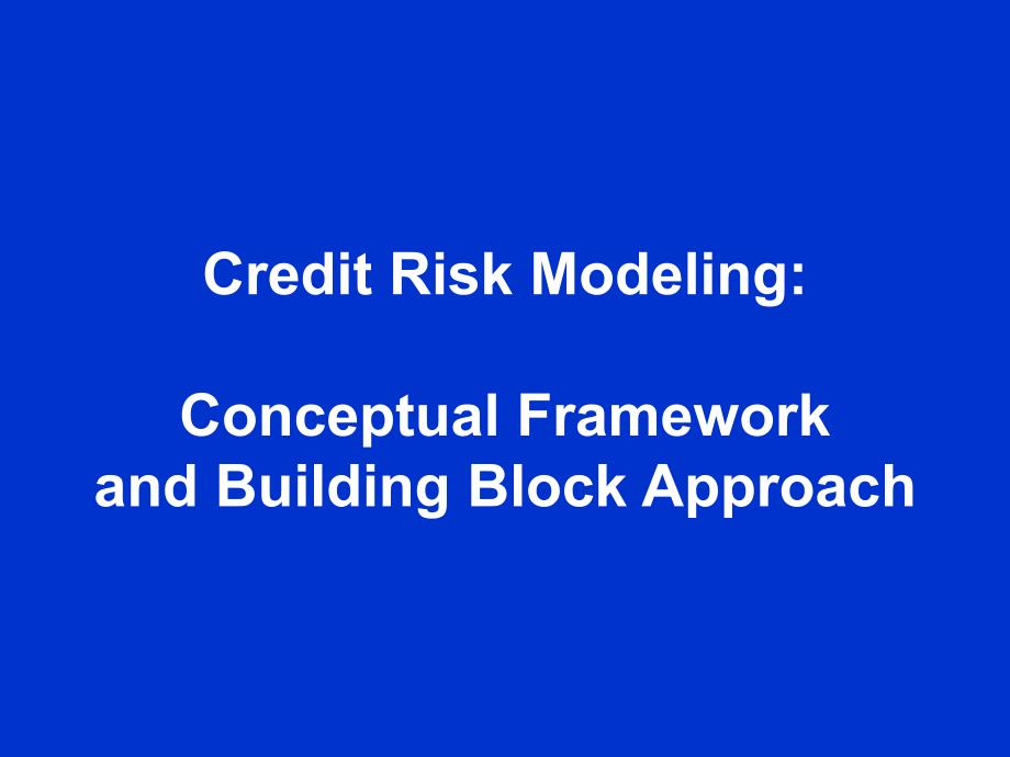 毕博上海银行咨询CreditRiskPresentationMay2002_第4页