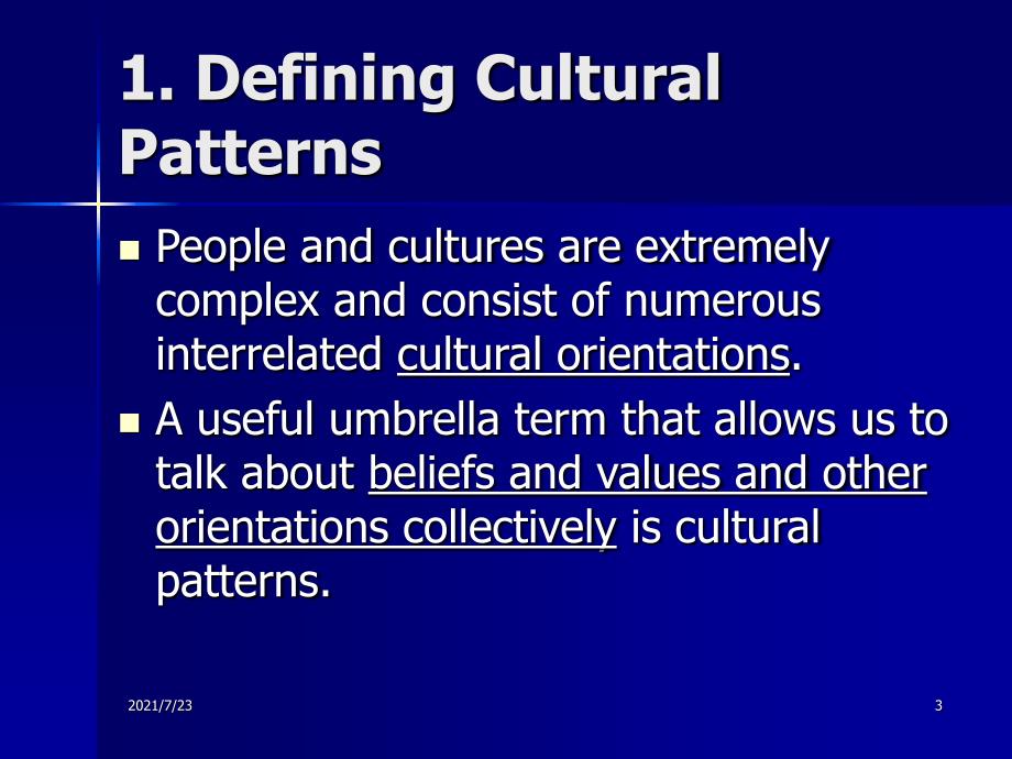 Cultural-Patterns跨文化交际的文化模式PPT课件_第3页