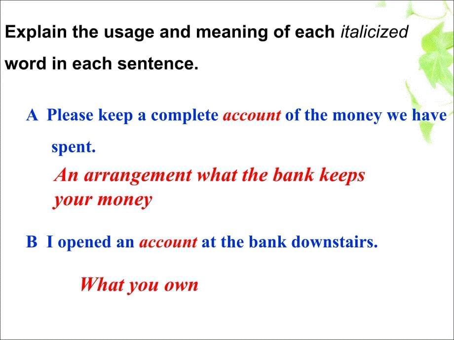 人教版必修3unit3TheMillionPoundBankNotelearningaboutthelanguagePPT优秀课件_第5页